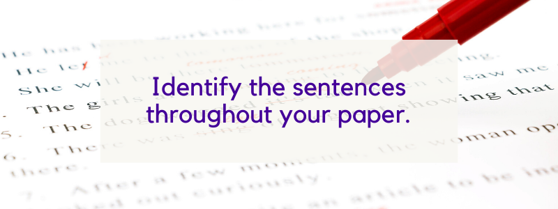 Image - Text "Identify the sentences throughout your paper." over an image of a red pen marking up sentences on a white paper.