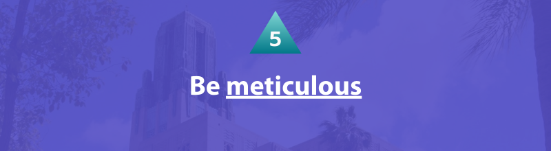 Personal Statement Tip 1 - Be meticulous
