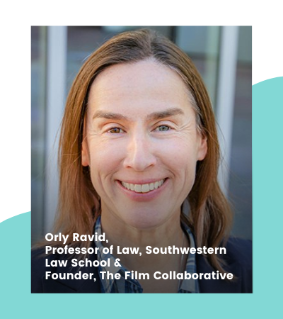Image - Orly Ravid, Professor of Law, Southwestern Law School & Founder, The Film Collaborative
