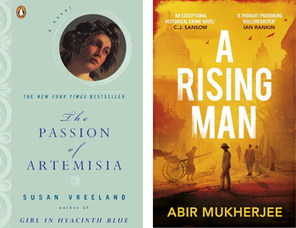 The Passion of Artemisia by Susan Vreeland and Wyndham & Banerjee Series by Abir Mukherjee