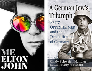 Me by Elton John and A German Jew's Triumph: Fritz Oppenheimer and the Denazification of Germany by Cindy Schweich Handler