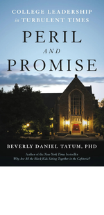 Peril and Promise: College Leadership in Turbulent Times by Beverly Daniel Tatum