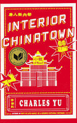 Interior Chinatown by Charles Yu