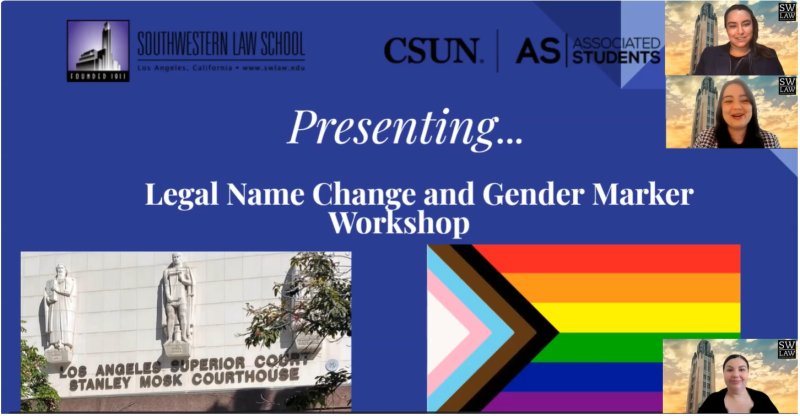 Screenshot of Community Lawyering Clinic Webinar Presentation for Legal Name Change and Gender Marker Workshop with Prof. Vazquez and students Stevie Thackeray and Anna Pasano in Zoom squares.