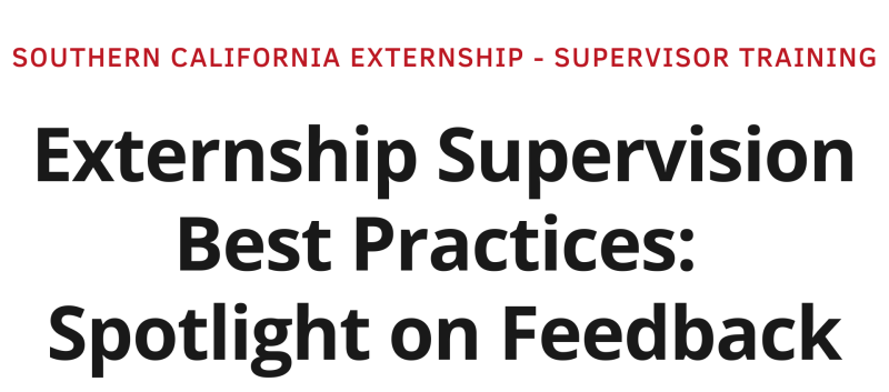 Externship Supervision Best Practices:  Spotlight on Feedback on April 18, 2023