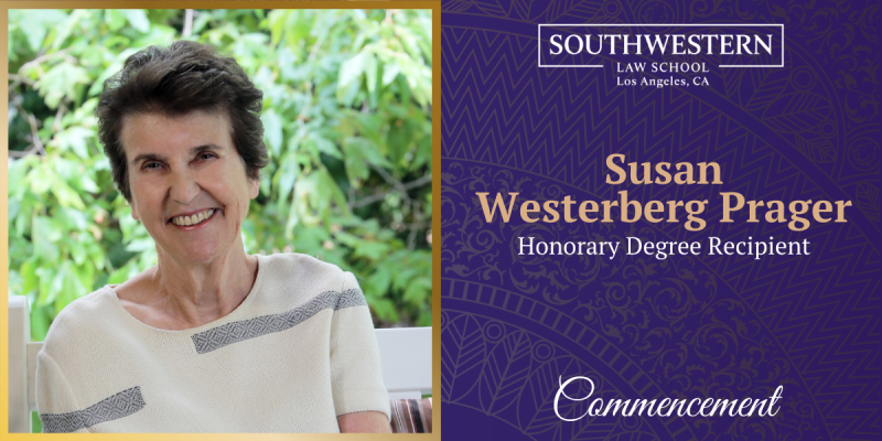 Susan Westerberg Prager headshot with text "Susan Westerberg Prager Honorary Degree Recipient" to the right