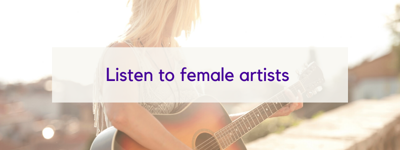 Image - Text "Listen to female artists" over image of girl holding guitar looking away