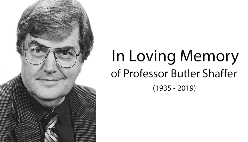 Image - Remembering Professor Butler Shaffer