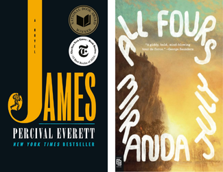 James by Percival Everett and All Fours by Miranda July