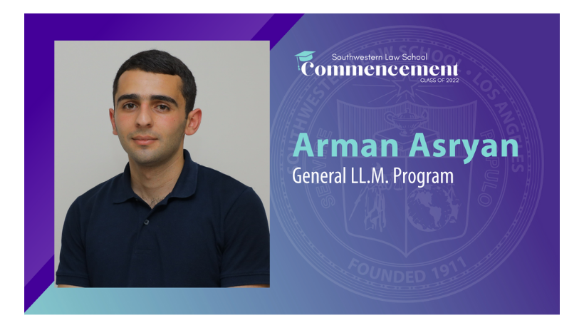 Commencement Slide of LL.M. graduate Arman Asryan