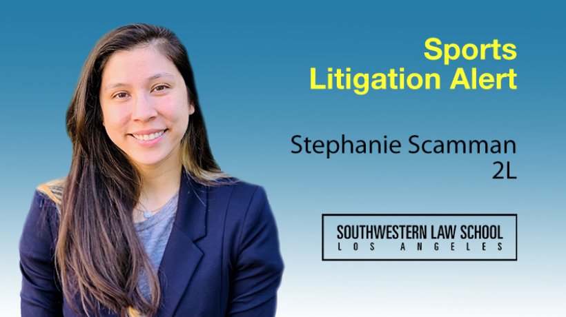Image - Stephanie Scamman Sports Litigation Alert