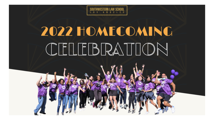 Southwestern Law School 2022 Homecoming Celebration with image of students jumping and cheering