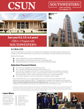 CSUN 3+3 B.A./J.D. Flyer for CSUN Students