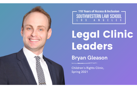 Image - Legal Clinic Leaders Bryan Gleason - Children's Rights Clinic Spring 2021