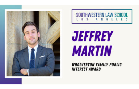 Headshot of Jeffrey Martin with Southwestern Law School Los Angeles brand ID logo and text "Jeffrey Martin Woolverton Family Public Interest Award" in bold text