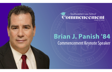 Commencement Keynote Speaker Slide depicting Brian Panish’s headshot in black suit with the SWLAW Commencement Class of 2022 Logo at the top and text "Brian J. Panish ‘84 Commencement Keynote Speaker" to the left of picture and SWLAW seal in the background