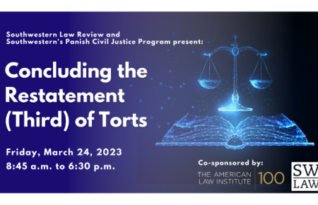 2023 Law Review Webinar Concluding the Restatement (Third) of Torts