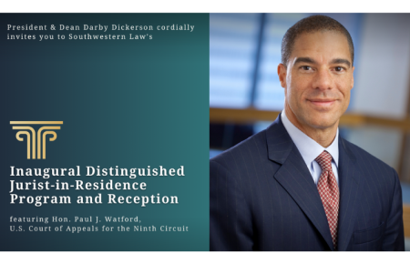 Hon. Paul J. Watford Inaugural Distinguished Jurist-in-Residence Program and Reception